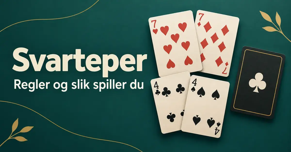 To par med spillkort og et mørkt kort med kløversymbol på grønn bakgrunn, med teksten «Svarteper – Regler og slik spiller du».